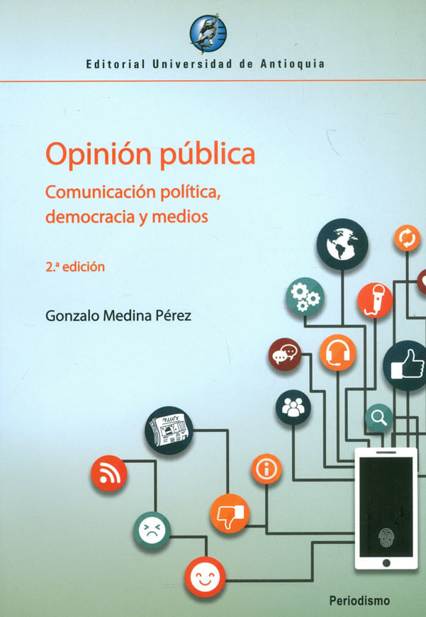 opinion-publica-comunicacion-politica-democracia-y-medios-9789587149203