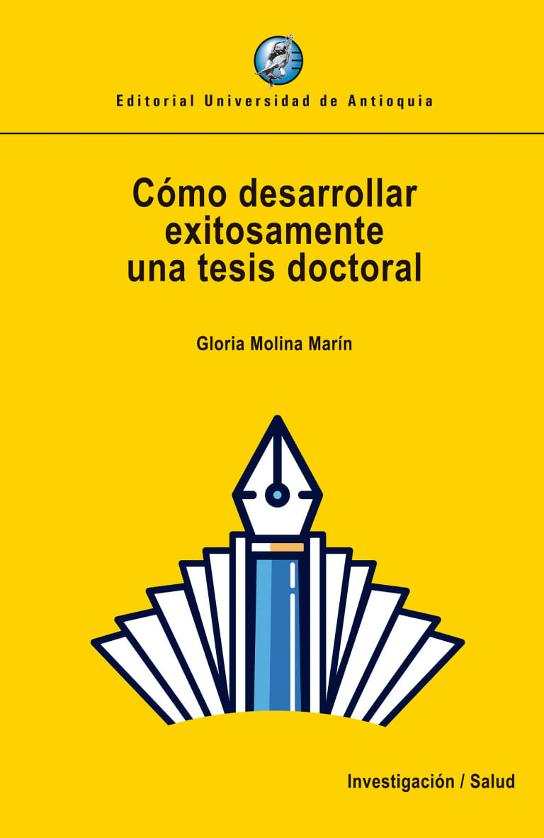 como-desarrollar-exitosamente-una-tesis-doctoral-9789587149340