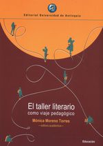 el-taller-literario-como-viaje-pedagogico-9789587149982