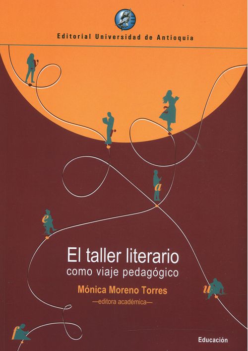 El taller literario como viaje pedagógico