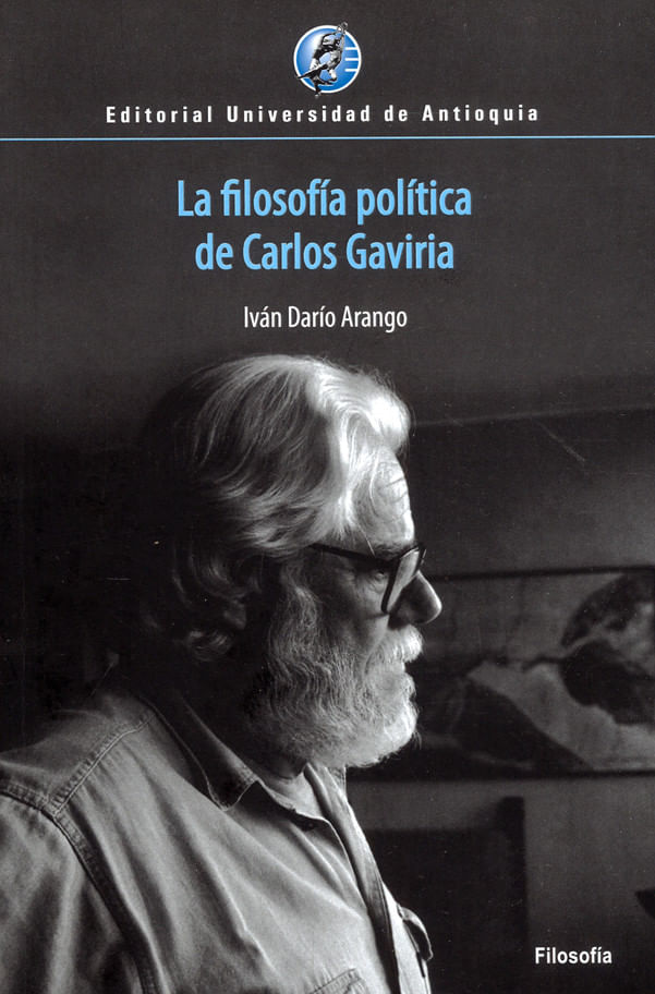 la-filosofia-politica-de-carlos-gaviria-9789585010222