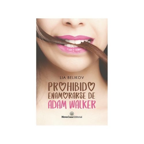 Prohibido Enamorarse De Adam Walker