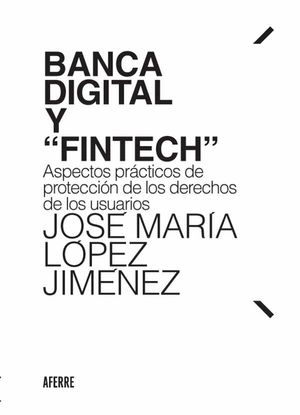 Banca digital y "Fintech"