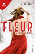 Fleur-Mi-desesperada-decisión-Ariana Godoy