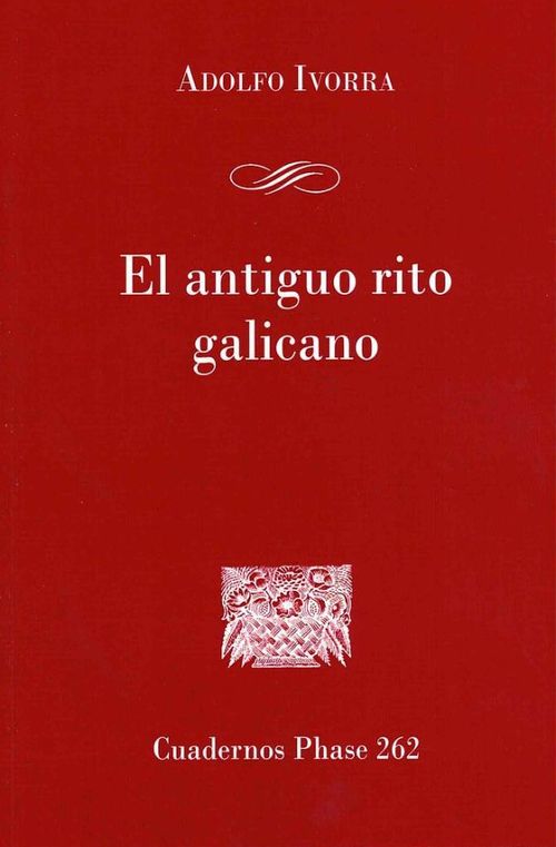 El Antiguo Rito Galicano