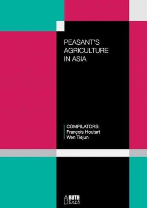 Peasant's agriculture in Asia