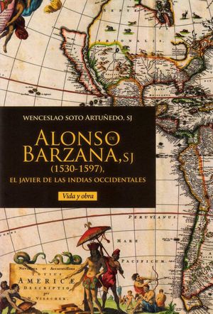 Alonso De Barzana 1530 1597