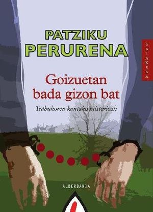 Goizuetan Bada Gizon Bat...
