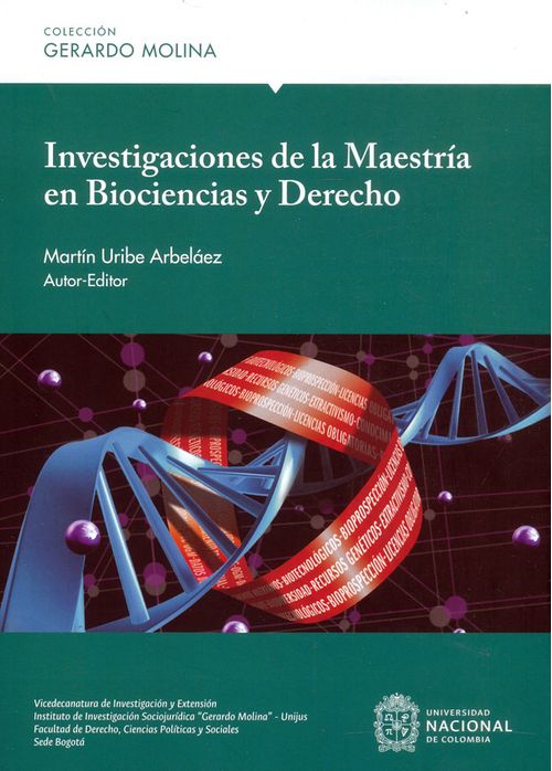 Investigaciones de la maestría en biociencias y derecho