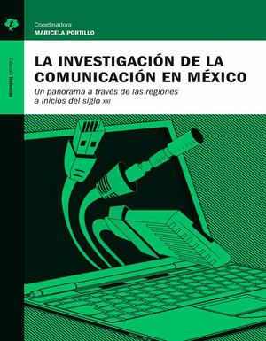 La investigación de la comunicación en México