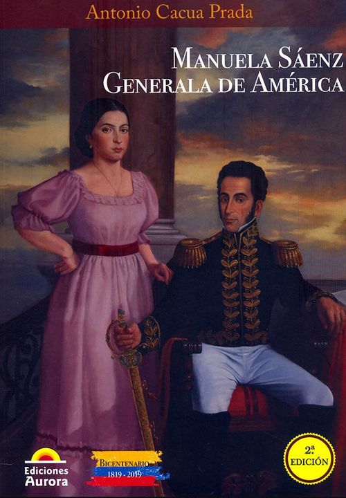 Manuela Sáenz Generala de América
