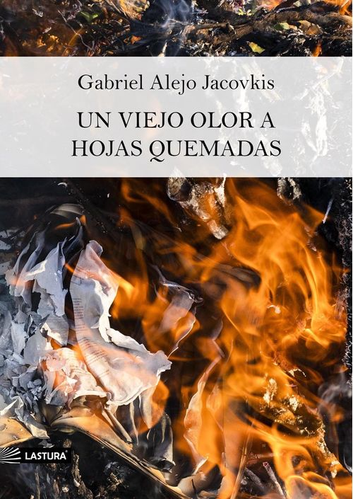 Un Viejo Olor A Hojas Quemadas
