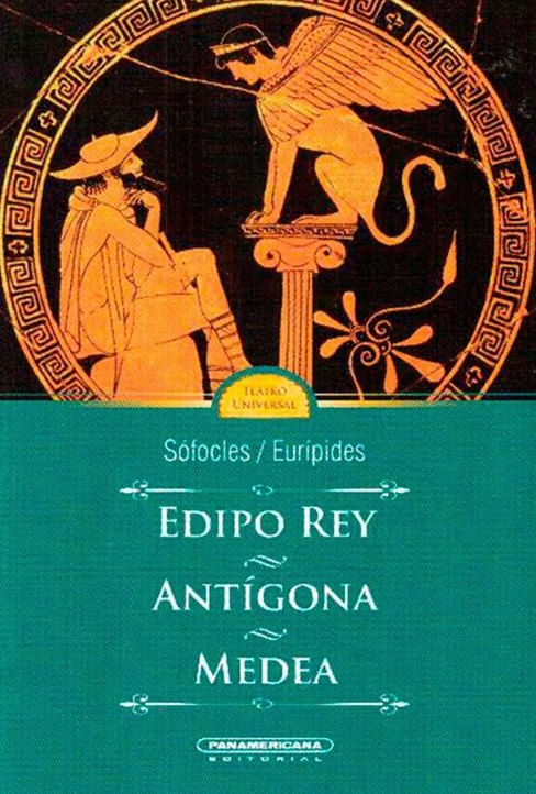 Edipo rey | Antigona | Medea