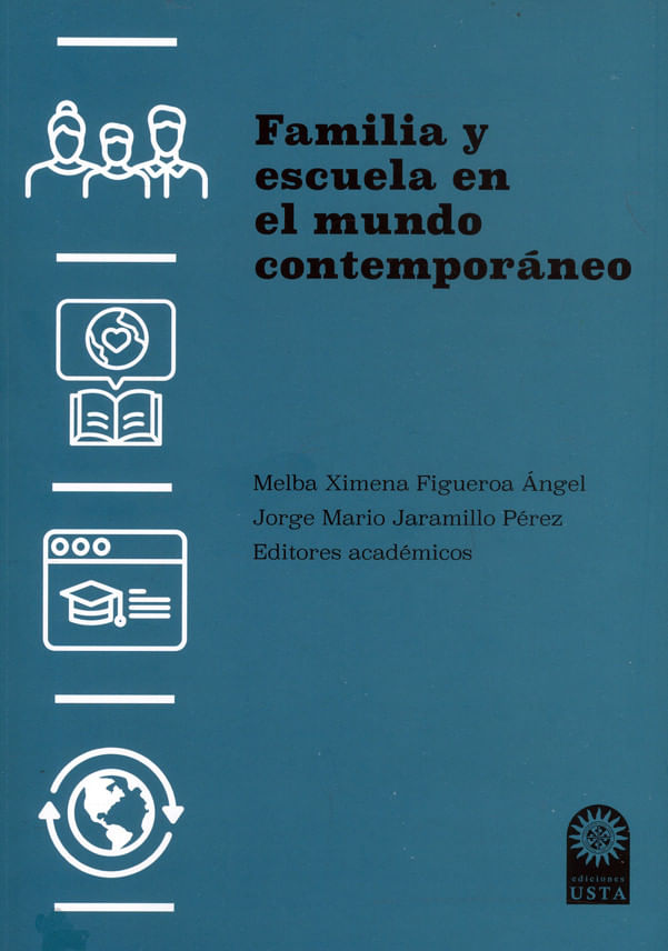 familia-y-escuela-en-el-mundo-contemporaneo-9789587824162-usto