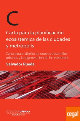 cel-cartas-para-la-planificacion-ecosistemica-de-las-ciudades-y-metropolis-icaria-editorial-