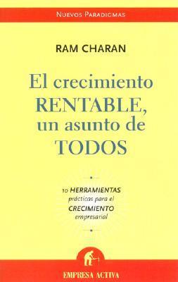 El crecimiento rentable un asunto de todos