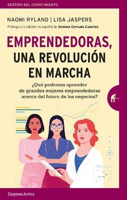 Emprendedoras una revolución en marcha
