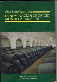 Plan Estrategico De La Denominacion De Origen Montilla-Moril