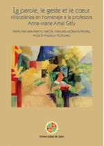 cel-la-parole-le-geste-et-le-coeur-miscelanea-en-homenaje-a-an-universidad-de-jaen-