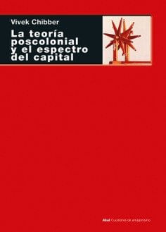 La Teoria Poscolonial Y El Espectro Del Capital