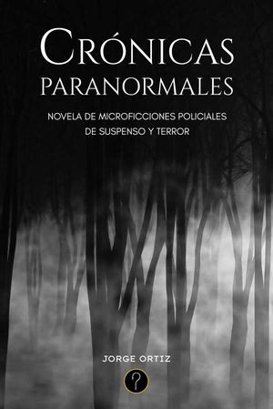 Crónicas paranormales