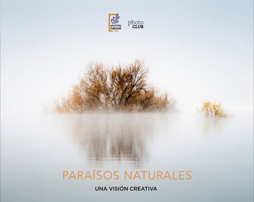 Paraisos Naturales Una Vision Creativa