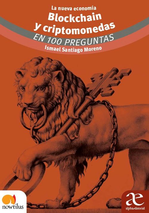La nueva economía blockchain y criptomonedas