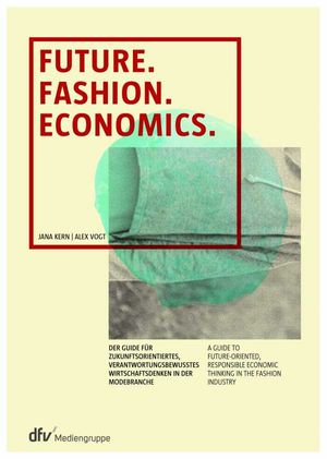 Future. Fashion. Economics.