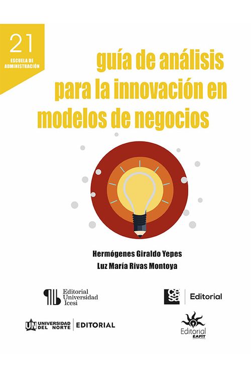 Guía de análisis para la innovación en modelos de negocios