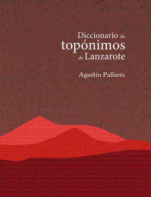 Diccionario de topónimos de Lanzarote