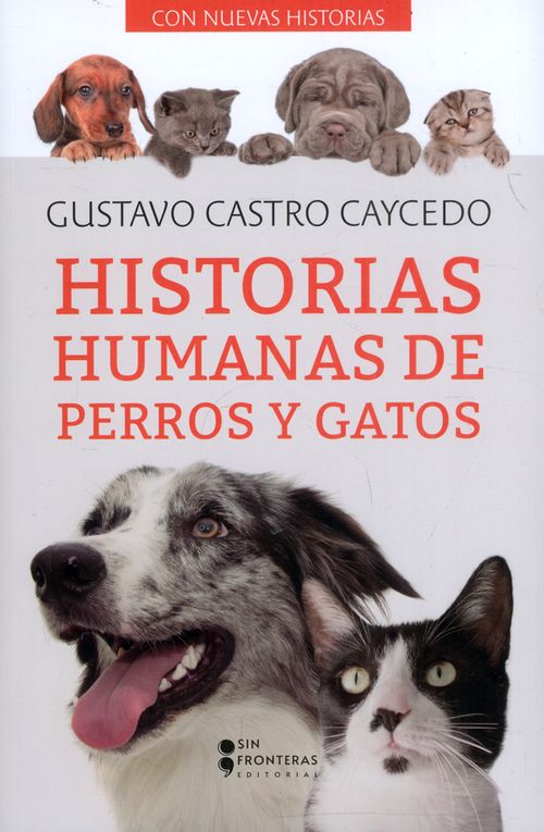 Historias humanas de perros y gatos