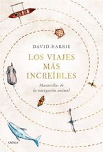 Libro-viajes-increíbles-maravillas-navegación-animal-9786280001456-lerner