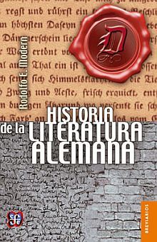 HISTORIA DE LA LITERATURA ALEMANA / 3 ED.