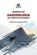 Libro-manual-de-arqueologia-del-norte-de-colombia-9789587465020