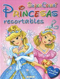 Super Colori Princesas Recortables 1