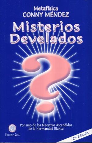 MISTERIOS DEVELADOS / 2 ED.