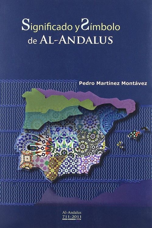 Significado Y Simbolo De Al-Andalus