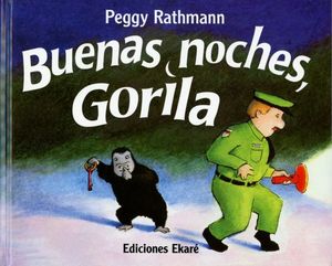 Buenas noches, gorila / 15 ed. / pd.