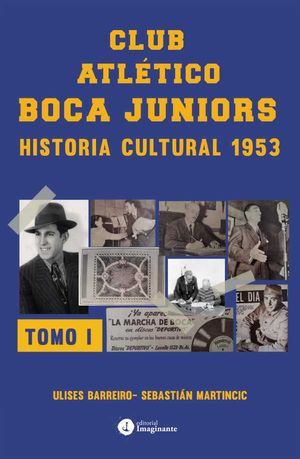 Club atlético Boca Juniors - Historia Cultural