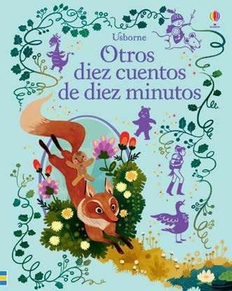 Otros Diez Cuentos De Diez Minutos