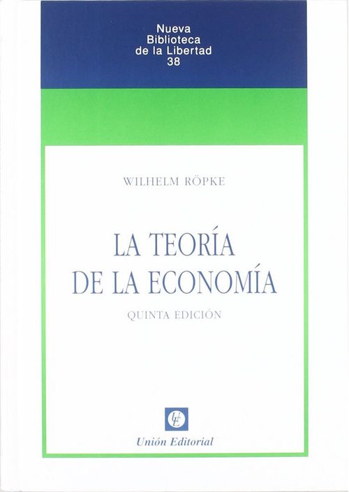 La Teoría De La Economía (5.ª Edición)