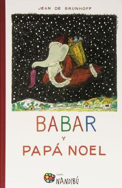 BABAR Y PAPA NOEL / PD.