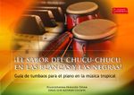 el-sabor-del-chucu-chucu-en-las-blancas-y-las-negras-9790900532930-uptc