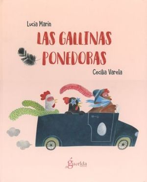 GALLINAS PONEDORAS, LAS / 4 ED. / PD.