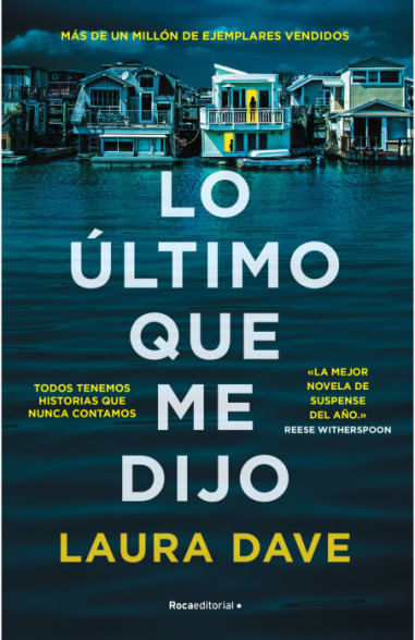 Lo último que me dijo
