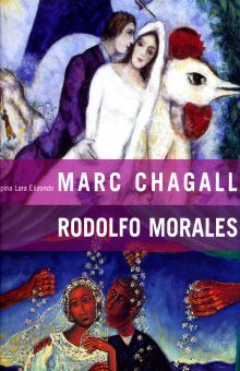 MARC CHAGALL RODOLFO MORALES / PD.