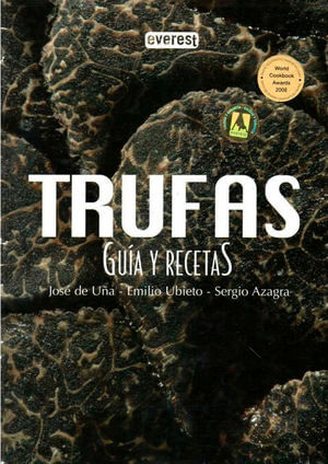 TRUFAS. GUIA Y RECETAS / PD.