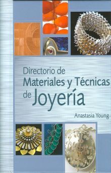DIRECTORIO DE MATERIALES Y TECNICAS DE JOYERIA / PD.