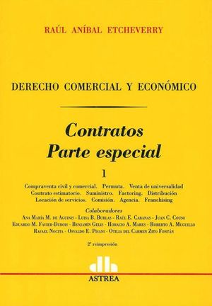 Derecho comercial y económico. Contratos parte especial / Tomo 1