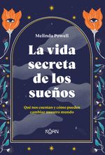 lib-la-vida-secreta-de-los-suenos-kan-libros-9788418223372